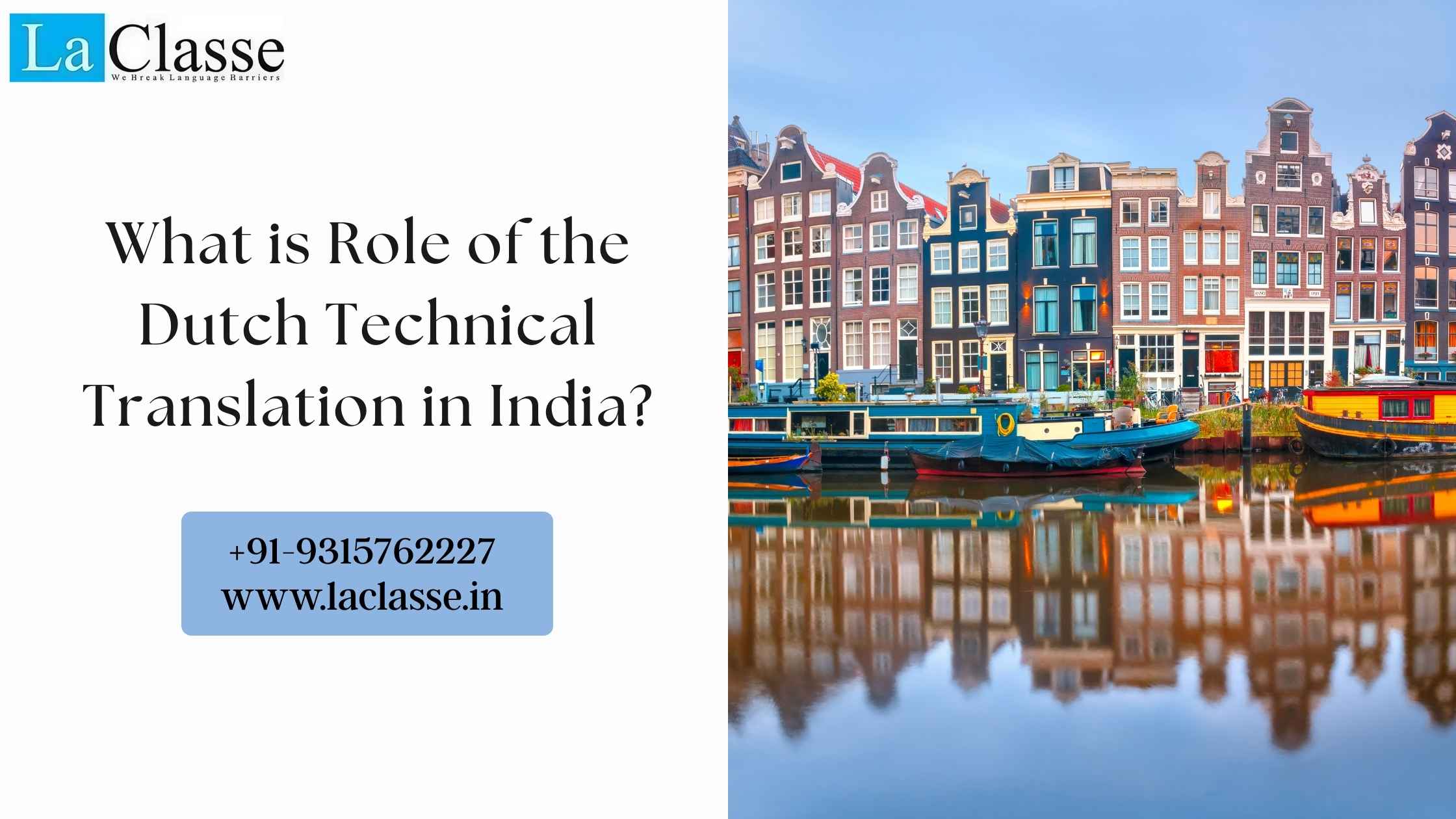 What is Role of the Dutch Technical Translation in India?